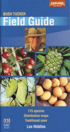 Bushtucker Field Guide by Les Hiddins
