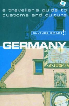 SBS Culture Smart! Travel Guide: Germany by Various