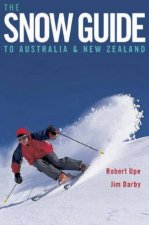 The Snow Guide To Australia  New Zealand