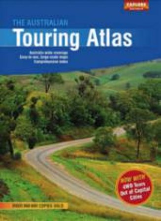 The Australian Touring Atlas by Various