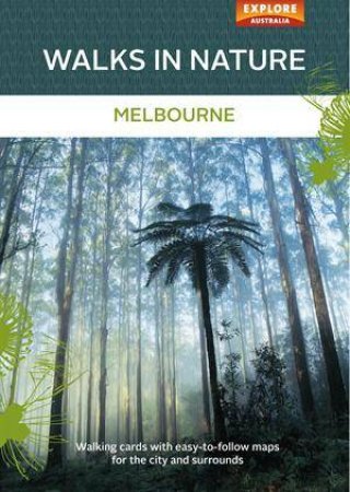 Walks In Nature: Melbourne (Walking Cards) by Various