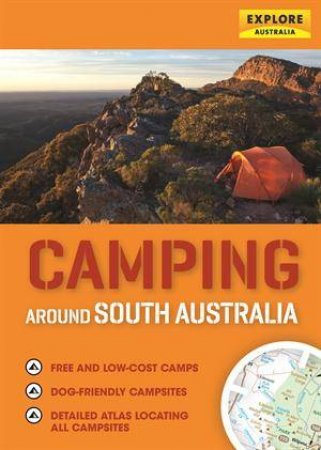 Camping Around South Australia by Various