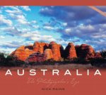 Australia The Photographers Eye  2nd Ed