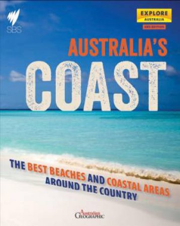 Australia's Coast 2nd ed by Australia Explore