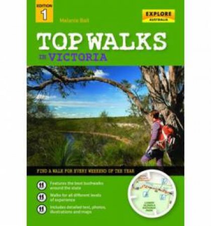 Top Walks In Victoria by Melanie Ball
