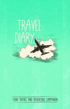 Travel Diary by Various