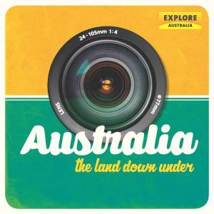 Australia: The Land Down Under by Various