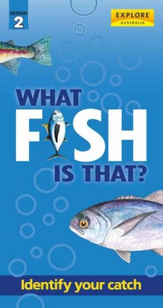 What Fish Is That? - 3rd Ed by Various