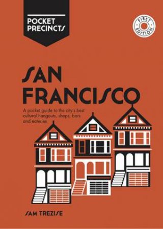 San Francisco Pocket Precincts by Sam Trezise