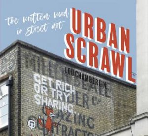 Urban Scrawl by Lou Chamberlin