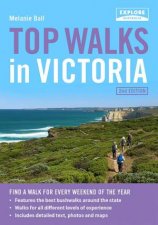 Top Walks In Victoria 2nd Ed