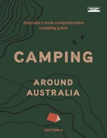 Camping Around Australia 4th Ed by Various