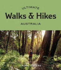 Ultimate Walks  Hikes Australia