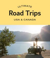 Ultimate Road Trips USA  Canada