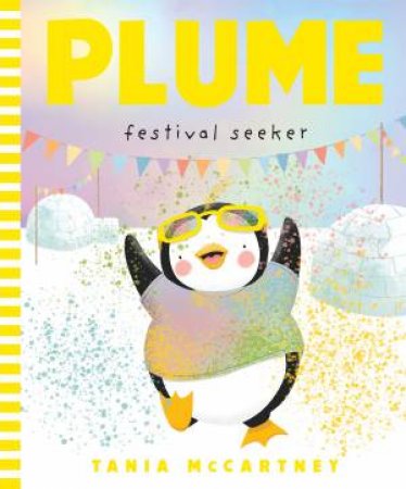 Plume: Festival Seeker by Tania McCartney