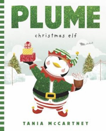 Plume: Christmas Elf by Tania McCartney