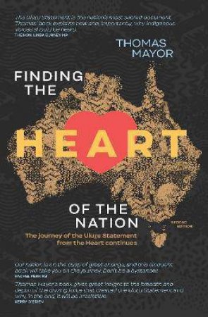 Finding The Heart Of The Nation 2nd Edition by Thomas Mayor