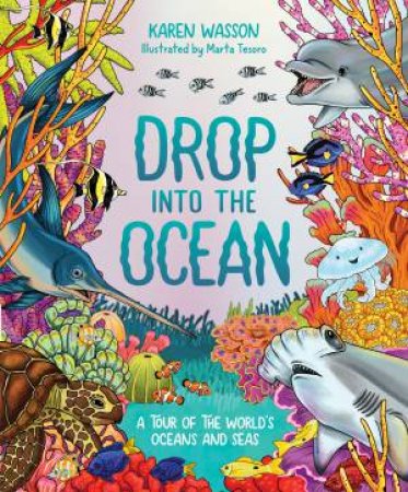 Drop into the Ocean by Karen Wasson & Marta Tesoro