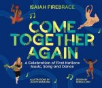 Come Together Again