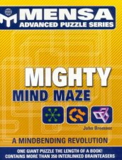 Mensa Advance Puzzle Series Mighty Mind Maze
