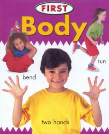 First Board Book: Body by Unknown