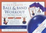 The Ultimate Ball  Band Workout With Pilates Principle Box Set