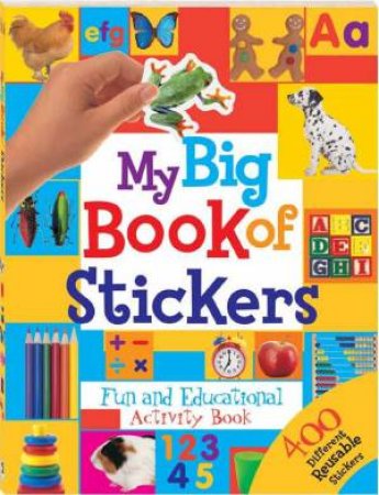 My Big Book Of Stickers by Unknown