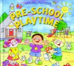 Changing Pictures PreSchool Playtime