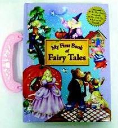 My First Book Of Fairy Tales by Lee Krutop