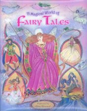 A Magical World Of Fairy Tales