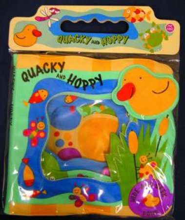 Bath Book Quacky And Hoppy by Unknown