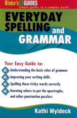 Everyday Spelling & Grammar by Kathi Wyldeck