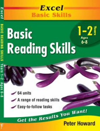 Excel Basic Skills: Basic Reading Skills Years 1-2 by Peter Howard