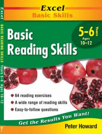 Excel Basic Skills: Basic Reading Skills Years 5-6 by Peter Howard