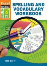 Excel Advanced Skills  Spelling and Vocabulary Workbook Year 4