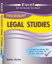 Excel Preliminary  Legal Studies