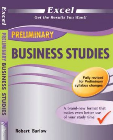 Excel Preliminary - Business Studies by Robert Barlow