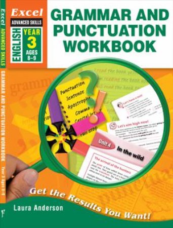 Excel Advanced Skills - Grammar and Punctuation Workbook Year 3 by Laura Anderson