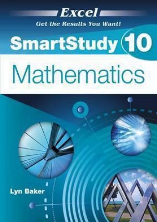 Excel SmartStudy: Mathematics Year 10 by Various