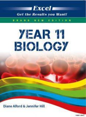 Excel Year 11 Study Guide: Biology by Diane Alford & Jennifer Hill