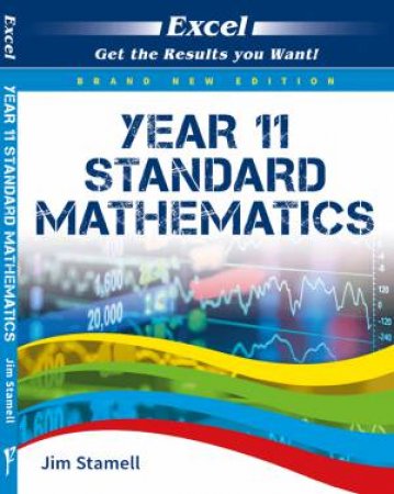 Excel Year 11 - Standard Mathematics Study Guide by Jim Stamell