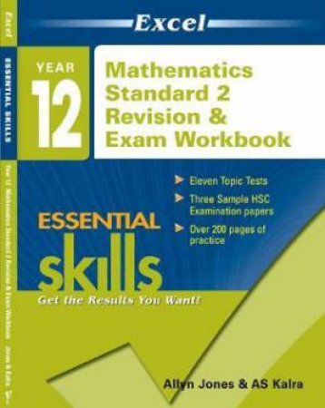 Excel Essential Skills: Year 12 Mathematics Standard 2 Revision And Exam Workbook by Various