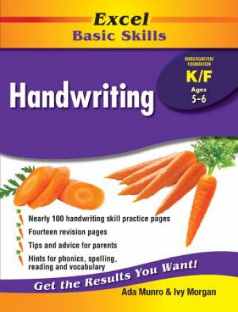 Excel Basic Skills Handwriting: Kindergarten / Foundation