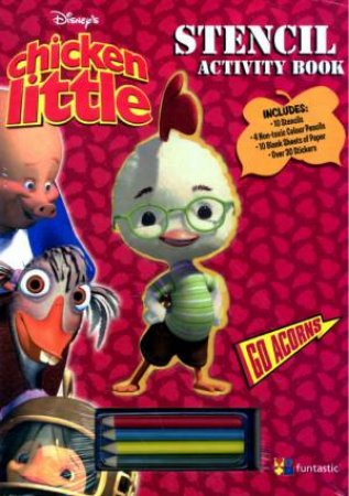 Chicken Little Stencil Activity Book by Unknown