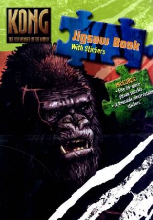 King Kong Jigsaw Book With Stickers by Unknown
