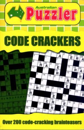 Australian Puzzler: Code Crackers by Unknown