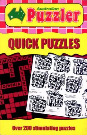 Australian Puzzler: Quick Puzzles by Unknown
