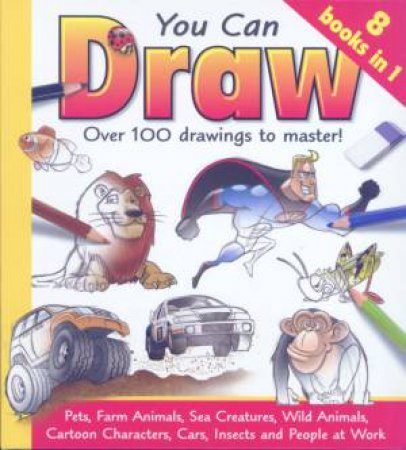 You Can Draw - 8 Books In 1 by Damien Toll