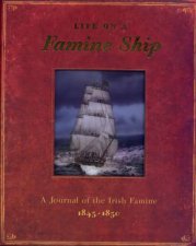 Life On A Famine Ship