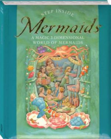 Step Inside: Mermaids by Unknown